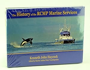 Imagen del vendedor de The History of the RCMP Marine Services a la venta por RareNonFiction, IOBA