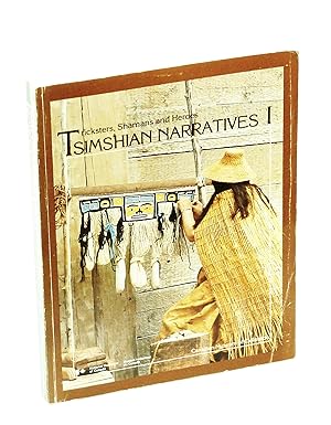 Seller image for Tsimshian Narratives, Volume 1 / I - Tricksters, Shamans and Heroes for sale by RareNonFiction, IOBA