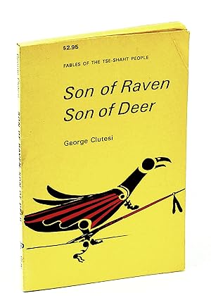 Image du vendeur pour Son of Raven, Son of Deer - Fables of the Tse-Shaht People mis en vente par RareNonFiction, IOBA