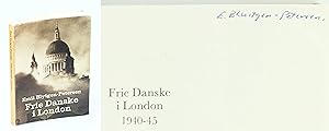 Seller image for Frie Danske i London 1940-1945 for sale by RareNonFiction, IOBA