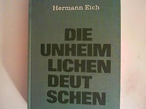 Immagine del venditore per Die unheimlichen Deutschen venduto da ANTIQUARIAT FRDEBUCH Inh.Michael Simon