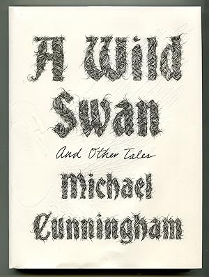 Imagen del vendedor de A Wild Swan and Other Tales a la venta por Between the Covers-Rare Books, Inc. ABAA