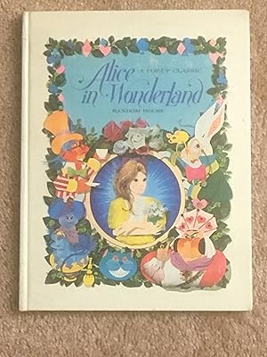 Image du vendeur pour Alice in Wonderland : a Pop-up Classic mis en vente par funyettabooks