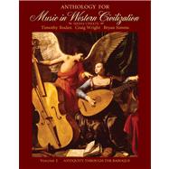 Seller image for Anthology for Music in Western Civilization, Volume I Media Update for sale by eCampus
