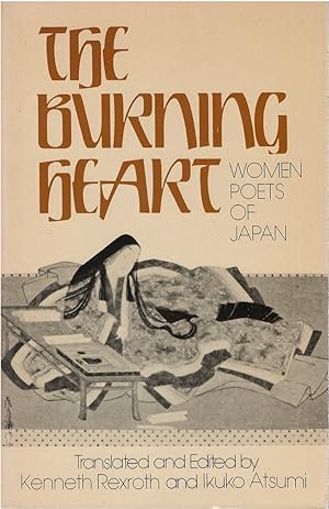 Seller image for The Burning Heart: Women Poets of Japan for sale by The Haunted Bookshop, LLC