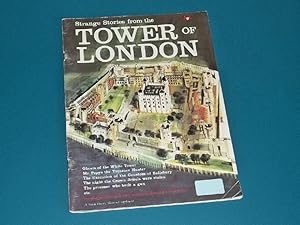 Image du vendeur pour Strange Stories from the Tower of London mis en vente par Paper Garden Books