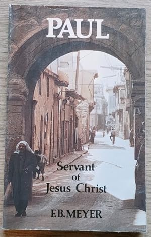 Bild des Verkufers fr Paul: A Servant of Jesus Christ zum Verkauf von Peter & Rachel Reynolds