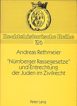 Bild des Verkufers fr Nrnberger Rassegesetze" und Entrechtung der Juden im Zivilrecht zum Verkauf von avelibro OHG