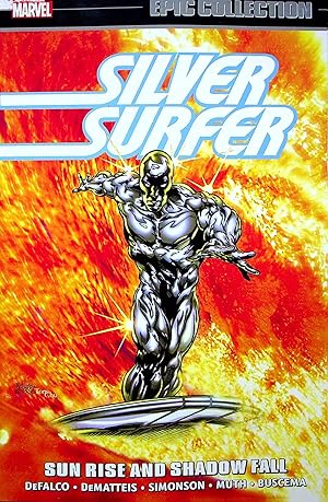 Seller image for Silver Surfer Epic Collection: Sun Rise and Shadow Fall, Volume 14 (Silver Surfer Epic Collection) for sale by Adventures Underground