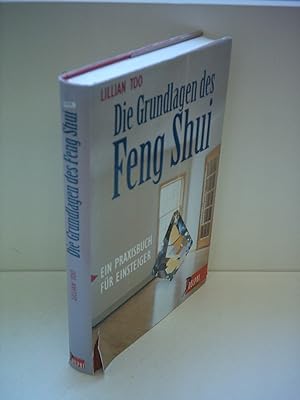Image du vendeur pour Die Grundlagen des Feng Shui: Ein Praxisbuch fr Einsteiger (Delphi bei Droemer Knaur) mis en vente par Gabis Bcherlager