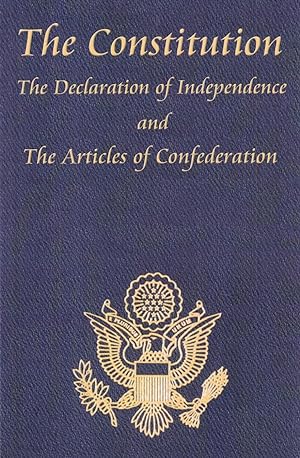 Seller image for The Constitution of the United States of America, with the Bill of Rights and All of the Amendments; The Declaration of Independence; And the Articles for sale by Adventures Underground