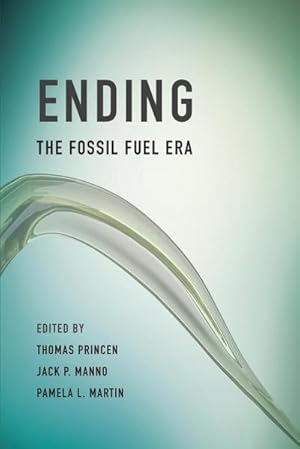 Image du vendeur pour Ending the Fossil Fuel Era mis en vente par AHA-BUCH GmbH