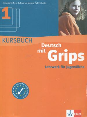 Bild des Verkufers fr Deutsch mit Grips, Bd.1, Kursbuch: Niveau B1 zum Verkauf von Gabis Bcherlager