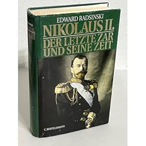 Seller image for Nikolaus II. Der letzte Zar und seine Zeit for sale by ISIA Media Verlag UG | Bukinist