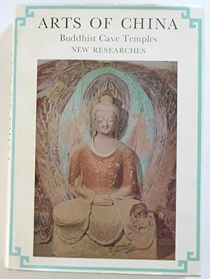 Image du vendeur pour Arts of China: Buddhist Cave Temples: New Researches mis en vente par Jeff Irwin Books