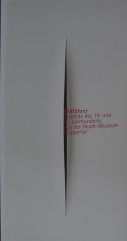 Seller image for Bildfhrer. Gemlde des 19. und 20. Jahrhunderts von der Heydt-Museum. for sale by Antiquariat Bernd Preler