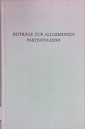 Seller image for Beitrge zur allgemeinen Parteienlehre : Zur Theorie, Typologie u. Vergleichung polit. Parteien. Wege der Forschung, Bd. 106 for sale by books4less (Versandantiquariat Petra Gros GmbH & Co. KG)