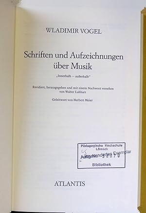 Image du vendeur pour Schriften und Aufzeichnungen ber Musik : innerhalb - ausserhalb. mis en vente par books4less (Versandantiquariat Petra Gros GmbH & Co. KG)