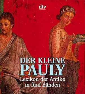 Imagen del vendedor de Der kleine Pauly, Lexikon der Antike - 5 Bnde : auf der Grundlage von Pauly's Realencyclopdie der classischen Altertumswissenschaft. a la venta por Antiquariat Thomas Haker GmbH & Co. KG