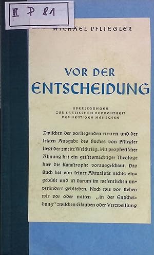 Bild des Verkufers fr Vor der Entscheidung zum Verkauf von books4less (Versandantiquariat Petra Gros GmbH & Co. KG)