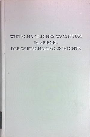 Imagen del vendedor de Wirtschaftliches Wachstum im Spiegel der Wirtschaftsgeschichte. Wege der Forschung ; Bd. 376 a la venta por books4less (Versandantiquariat Petra Gros GmbH & Co. KG)