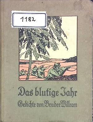Image du vendeur pour Das blutige Jahr! : Gedichte. mis en vente par books4less (Versandantiquariat Petra Gros GmbH & Co. KG)