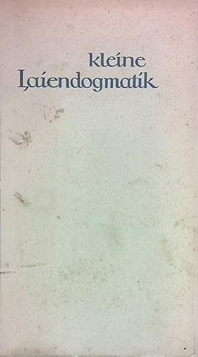 Imagen del vendedor de Kleine Laiendogmatik a la venta por books4less (Versandantiquariat Petra Gros GmbH & Co. KG)