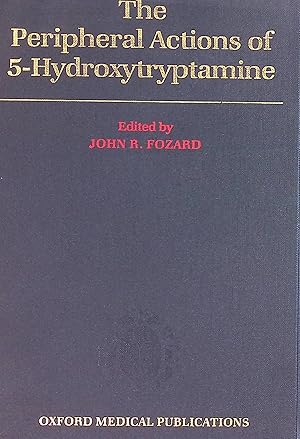 Image du vendeur pour The Peripheral Actions of 5-Hydroxytryptamine mis en vente par books4less (Versandantiquariat Petra Gros GmbH & Co. KG)