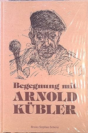 Bild des Verkufers fr Begegnung mit Arnold Kbler : Ein Essay. (Neuwertiger Zustand) zum Verkauf von books4less (Versandantiquariat Petra Gros GmbH & Co. KG)