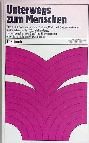 Bild des Verkufers fr Unterwegs zum Menschen - Textbuch zum Verkauf von books4less (Versandantiquariat Petra Gros GmbH & Co. KG)