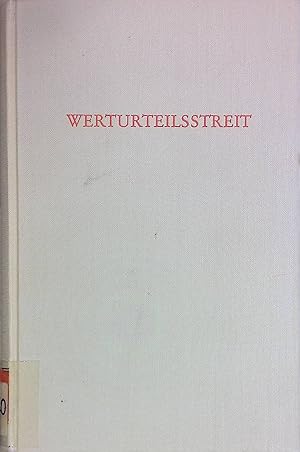 Bild des Verkufers fr Werturteilsstreit. Wege der Forschung ; Bd. 175 zum Verkauf von books4less (Versandantiquariat Petra Gros GmbH & Co. KG)