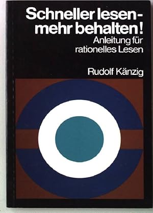 Schneller lesen - mehr behalten! Anleitung für rationelles Lesen. Taylorix- Wirtschafts-Taschenbü...