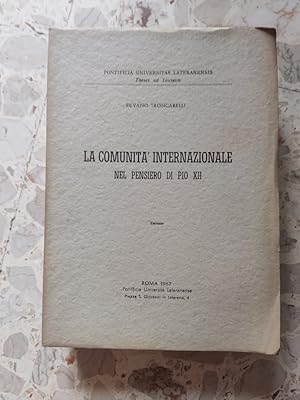 Image du vendeur pour La comunit internazionale nel pensiero di Pio XII mis en vente par librisaggi