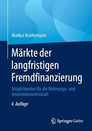 Seller image for Mrkte der langfristigen Fremdfinanzierung for sale by Rheinberg-Buch Andreas Meier eK