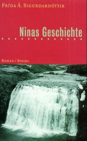 Imagen del vendedor de Ninas Geschichte (Neue islndische Literatur) a la venta por Gerald Wollermann