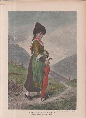 kolorierter Holzstich - Mädchen aus dem Wippthale in Tirol ( Tracht Wipptal Österreich Südtirol )