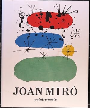 Joan Miro. Peintre-poète