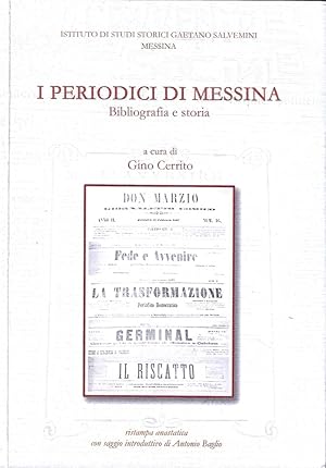 I periodici di Messina. Bibliografia e storia