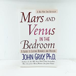 Seller image for Mars and Venus in the Bedroom: A Guide to Lasting Romance and Passion for sale by Cat On The Shelf