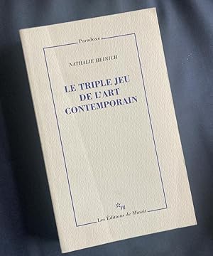 Image du vendeur pour Le triple jeu de l'art contemporain : sociologie des arts plastiques mis en vente par Antiquariaat Digitalis