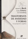 Imagen del vendedor de Trastornos de ansiedad y fobias: Una perspectiva cognitiva a la venta por AG Library