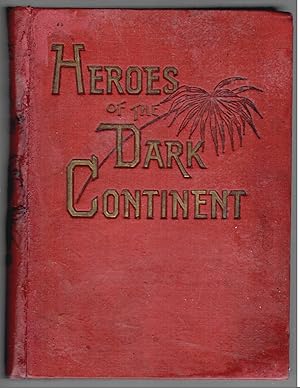 HEROES OF THE DARK CONTINENT.
