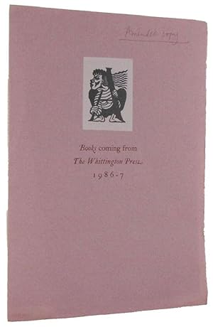 BOOKS COMING FROM THE WHITTINGTON PRESS 1986-7 [cover title]
