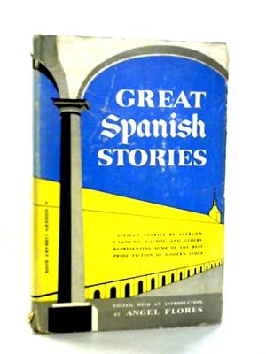 Bild des Verkufers fr Great Spanish Stories zum Verkauf von World of Rare Books