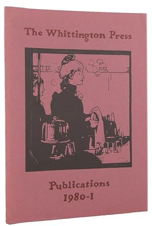 THE WHITTINGTON PRESS: Publications 1980-1 [cover title]