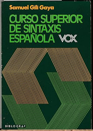 Curso Superior de Sintaxis Española Vox