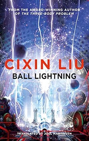 Imagen del vendedor de Ball Lightning a la venta por WeBuyBooks