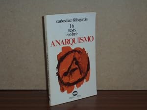 Image du vendeur pour Diecisis (16) tesis sobre anarquismo mis en vente par Libros del Reino Secreto