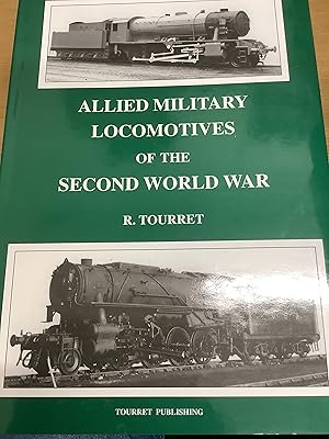 Imagen del vendedor de Allied Military Locomotives of the Second World War a la venta por Chapter Two (Chesham)