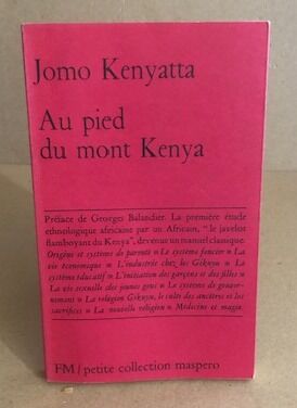 Seller image for Au pied du kenya for sale by librairie philippe arnaiz